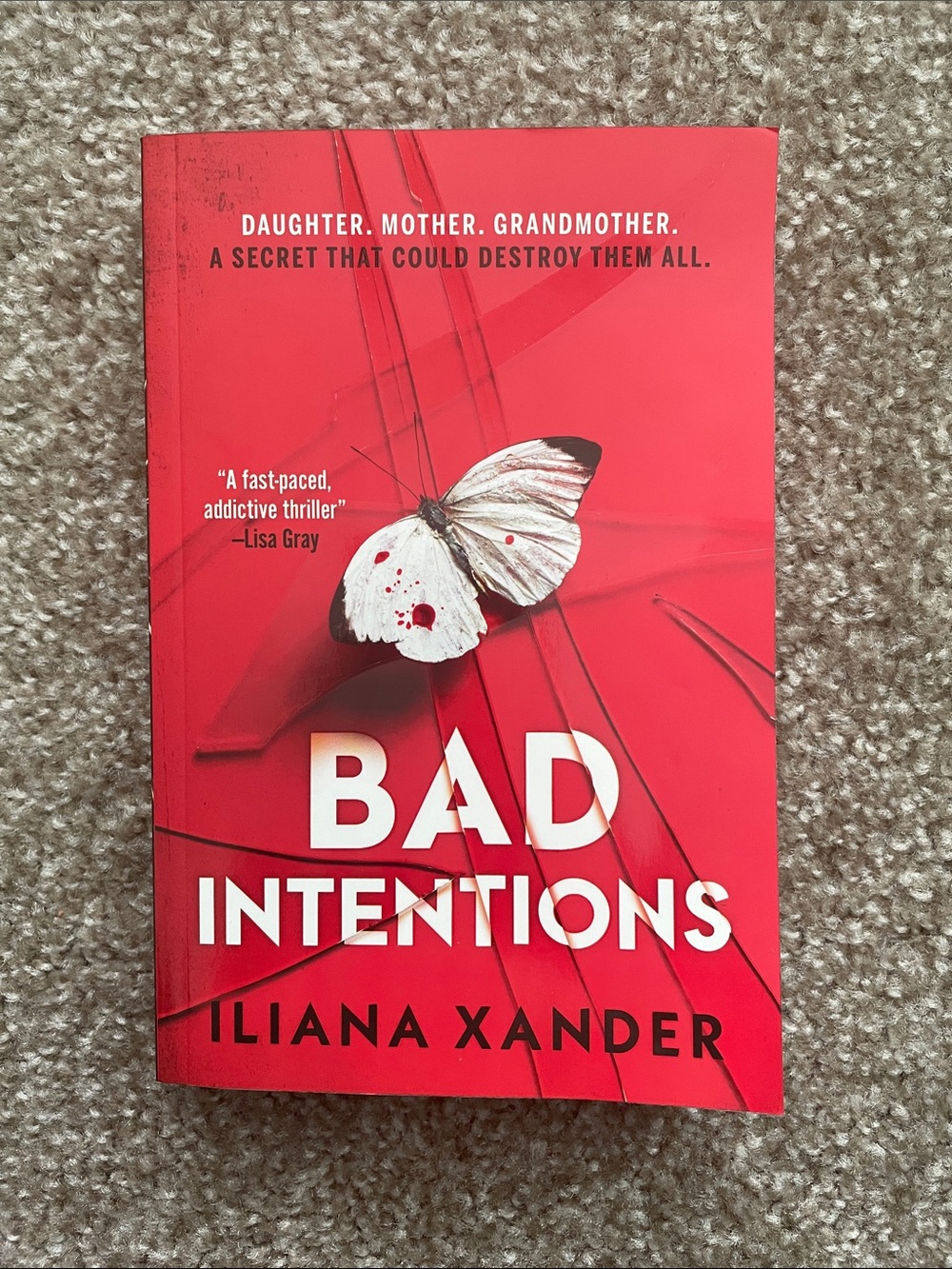 Bad Intentions • Iliana Xander Paperback Book